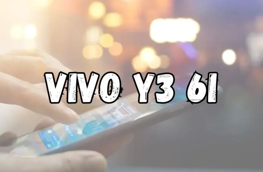 Vivo Y3 6i