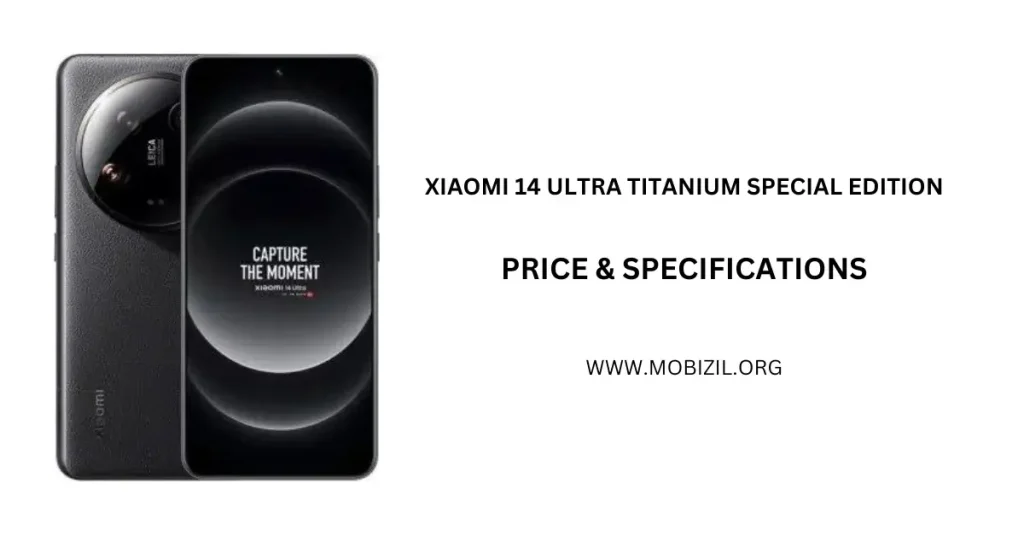 سعر و مواصفات Xiaomi 14 Ultra Titanium Special Edition