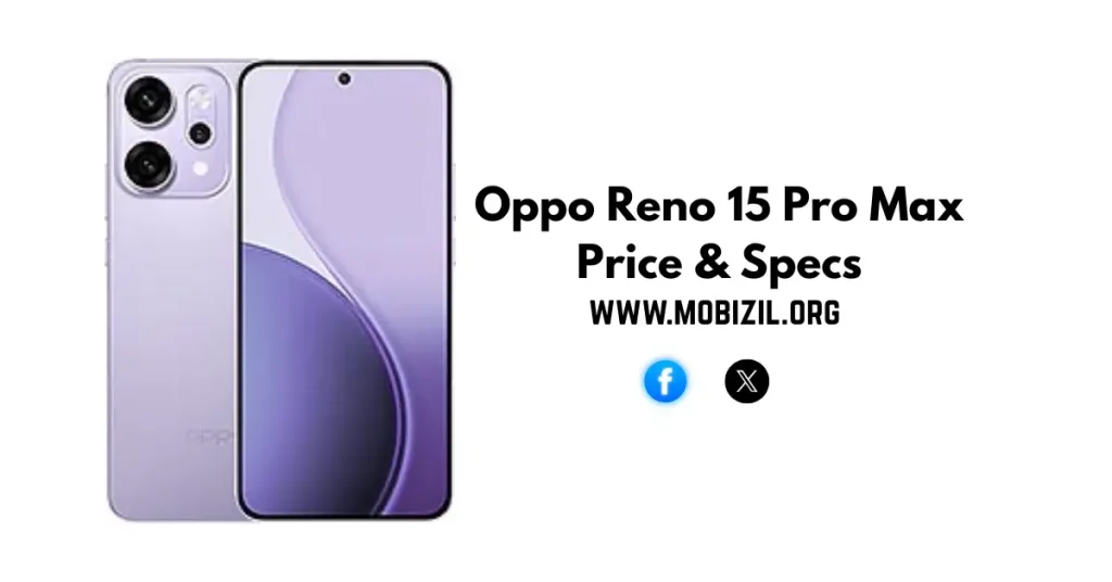 سعر و مواصفات Oppo Reno 15 Pro Max
