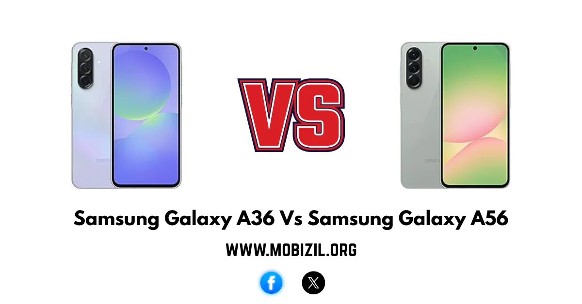 Samsung Galaxy A36 Vs Samsung Galaxy A56