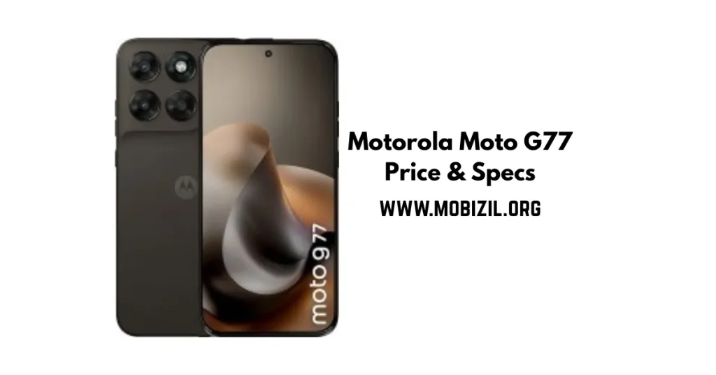 سعر ومواصفات Motorola Moto G77