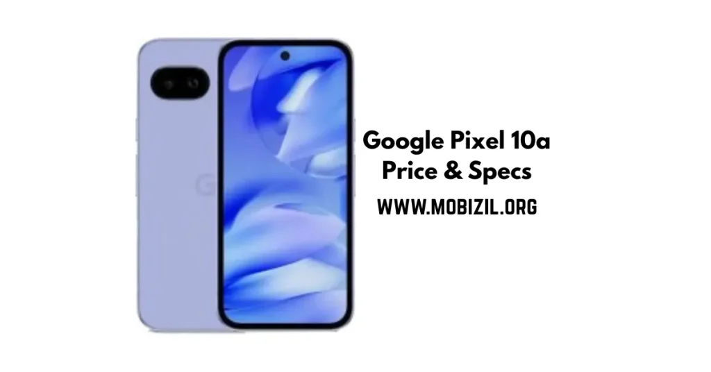 سعر ومواصفات Google Pixel 10a