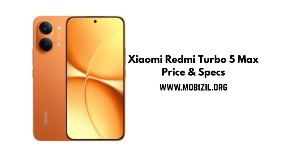 سعر ومواصفات Xiaomi Redmi Turbo 5 Max